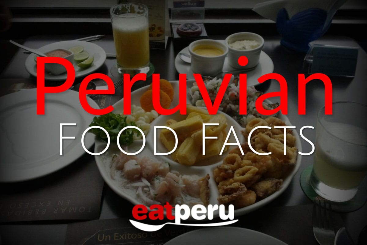 Peru Food Facts