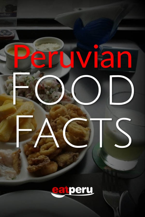 peruvian food facts 