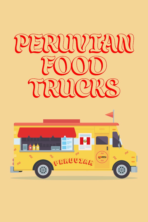 peruvian food trucks