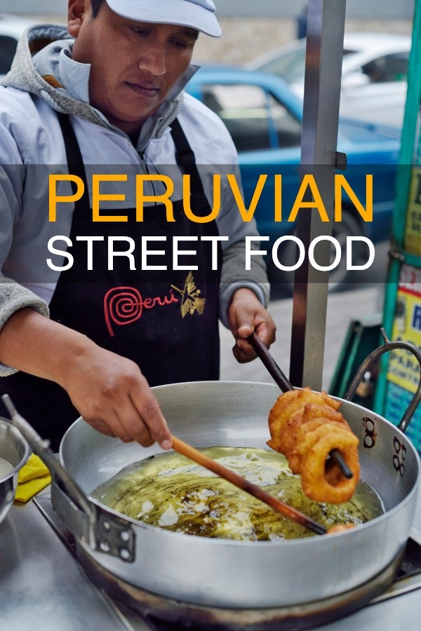 Peruvian Street Food Guide