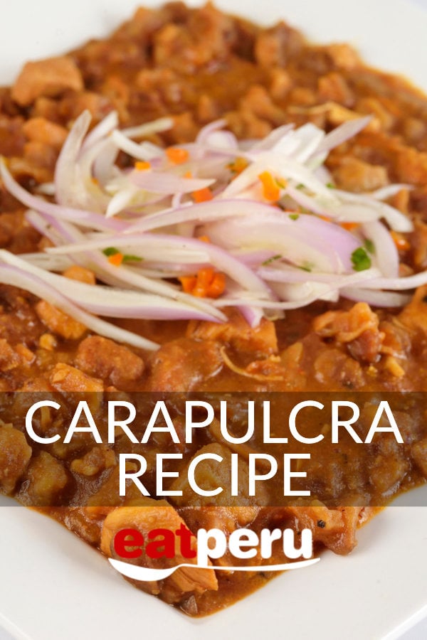 Carapulcra Recipe: Peruvian Pork Stew