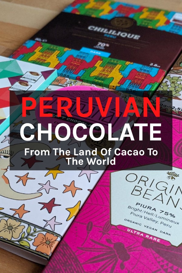 Peruvian chocolate best bars history