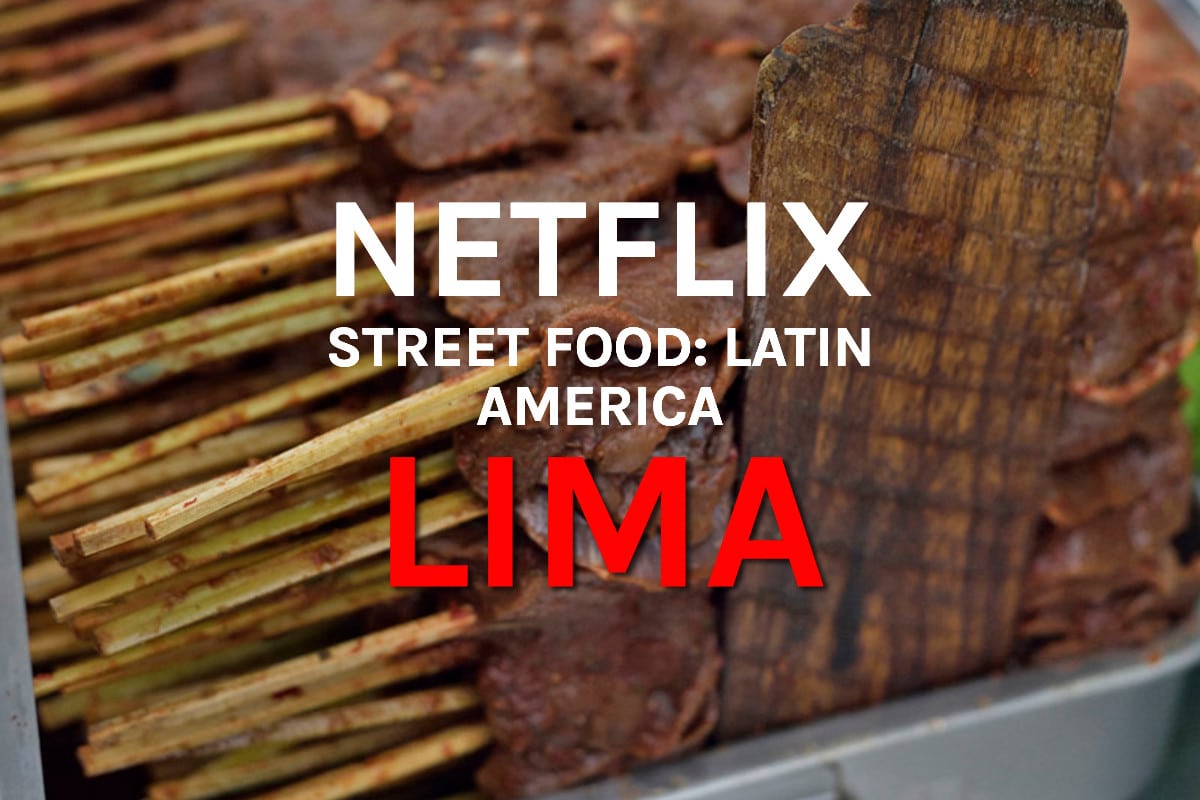 Netflix Street Food Lima